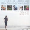 Efectos del estilo de vida en la salud de los hombres (Spanish Edition) (PDF)