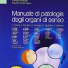 Manuale di patologia degli organi di senso (EPUB)