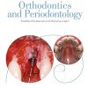 Orthodontics and Periodontology: Combined treatments and clinical synergies (azw3+epub+Converted PDF)