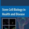Stem Cell Biology in Health and Disease (PDF)