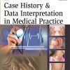 Case History and Data Interpretation in Medical Practice, 3rd Edition (PDF)