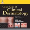 Color Atlas of Clinical Dermatology (PDF)