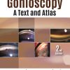 Gonioscopy: A Text and Atlas, 2nd Edition (PDF)