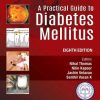 A Practical Guide to Diabetes Mellitus, 8th Edition (PDF)