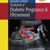 Donald School Textbook of Diabetic Pregnancy and Ultrasound (PDF)
