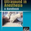 Applications of Ultrasound in Anesthesia: A Handbook (PDF)