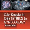 Color Doppler In Obstetrics & Gynecology: Text And Atlas (PDF)
