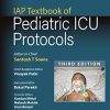 IAP Textbook of Pediatric ICU Protocols, 3rd Edition (PDF)
