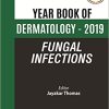 Fungal Infections (Year Book Dermatology 2019) (PDF)