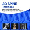 AO Spine Textbook: Comprehensive Overview on Surgical Management of the Spine (PDF)