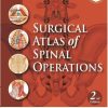 Surgical Atlas of Spinal Operations, 2nd Edition (PDF)