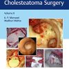 Atlas of Cavityless Cholesteatoma Surgery (Volume 2) (PDF)