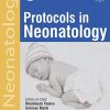 Protocols in Neonatology, 2nd edition (Converted PDF)