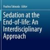 Sedation at the End-of-life: An Interdisciplinary Approach (PDF)