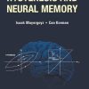 Hysteresis and Neural Memory (PDF)