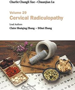 Evidence-based Clinical Chinese Medicine: Volume 29: Cervial Radiculopathy (PDF)