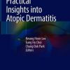 Practical Insights into Atopic Dermatitis (PDF Book)