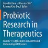 Probiotic Research in Therapeutics: Volume 1: Applications in Cancers and Immunological Diseases (PDF)