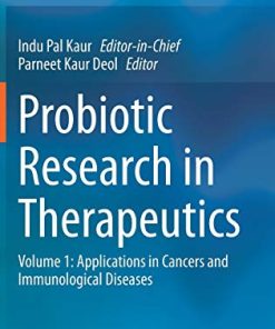 Probiotic Research in Therapeutics: Volume 1: Applications in Cancers and Immunological Diseases (PDF)