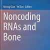 Noncoding RNAs and Bone (PDF)