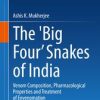 The ‘Big Four’ Snakes of India : Venom Composition, Pharmacological Properties and Treatment of Envenomation (PDF)