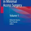 Recent Concepts in Minimal Access Surgery: Volume 1 (PDF)
