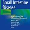 Small Intestine Disease: A Comprehensive Guide to Diagnosis and Management (PDF)
