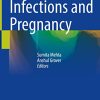Infections and Pregnancy (PDF)