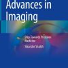 Advances in Imaging: Step Towards Precision Medicine (PDF)