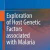 Exploration of Host Genetic Factors associated with Malaria (PDF)