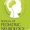 Manual of Pediatric Neurology