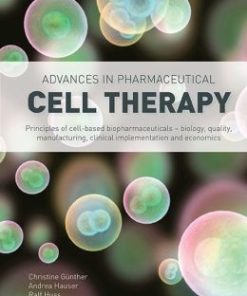 Advances In Pharmaceutical Cell Therapy