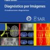 Diagnóstico por imágenes : actualizaciones diagnósticas (High Quality Image PDF)