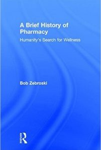 A Brief History of Pharmacy: Humanity’s Search for Wellness