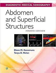 Abdomen and Superficial Structures (Diagnostic Medical Sonography Series) Fourth Edition