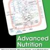 Advanced Nutrition: Macronutrients, Micronutrients, and Metabolism, 2e