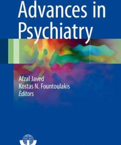 Advances in Psychiatry 1st ed. 2019 Edition