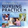 Alexander’s Nursing Practice 4e