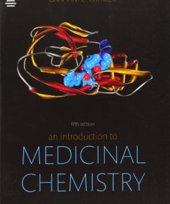 An Introduction to Medicinal Chemistry, 5e