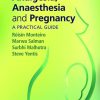 Analgesia, Anaesthesia and Pregnancy: A Practical Guide 4th Edition (PDF)