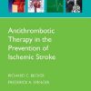Antithrombotic Therapy in Prevention of Ischemic Stroke (Oxford American Pocket Notes)