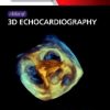 Atlas of 3D Echocardiography, 1st Edition
