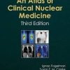 Atlas of Clinical Nuclear Medicine, Third Edition 3rd Edition