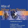 Atlas of Diffuse Lung Diseases: A Multidisciplinary Approach 1st ed. 2017 Edition