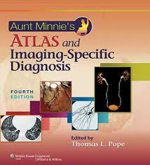 Aunt Minnie’s Atlas and Imaging-Specific Diagnosis, 4th Edition Retail PDF