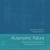 Autonomic Failure: A Textbook of Clinical Disorders of the Autonomic Nervous System 5th Edition