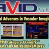 29th Annual Advances in Vascular Imaging and Diagnosis 2019 (CME Videos)