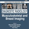 AIIMS-MAMC-PGI IMAGING SERIES Diagnostic Radiology: Musculoskeletal and Breast Imaging, 4th edition (PDF)