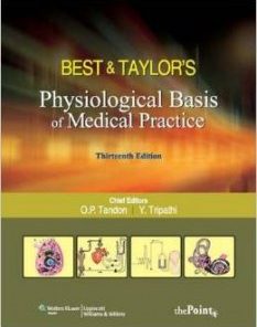 Best & Taylors Physiological Basis of Medical Practice, 13th Edition