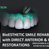 BioEsthetic Smile Rehabilitations with Direct Anterior & Posterior Restorations